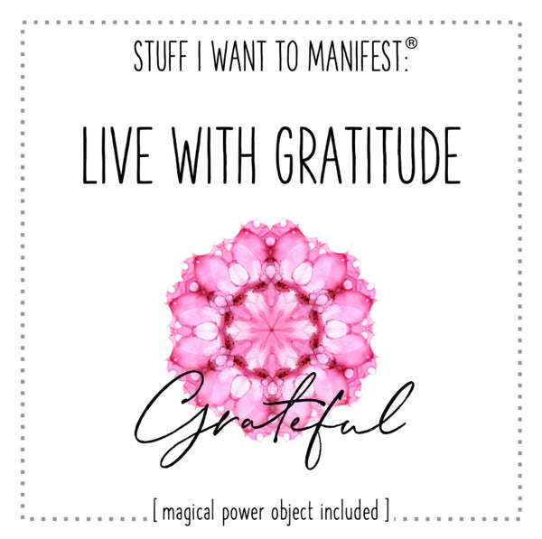 MANIFESTATION CARD Live With Gratitude